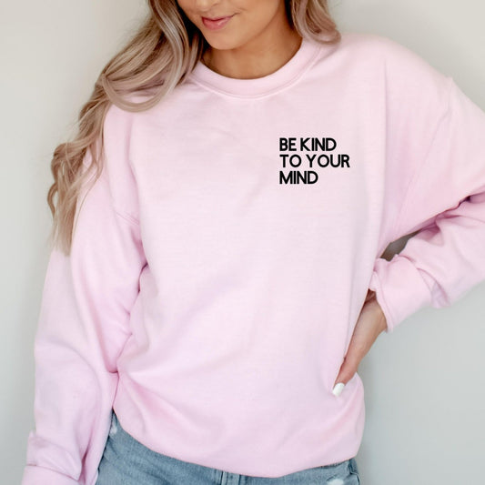 Be Kind to Your Mind Sweatshirt, Mental Health Matters Crewneck, Retro Trendy Sweatshirt, Aesthetic Therapist Psychiatrist Sweater Unisex