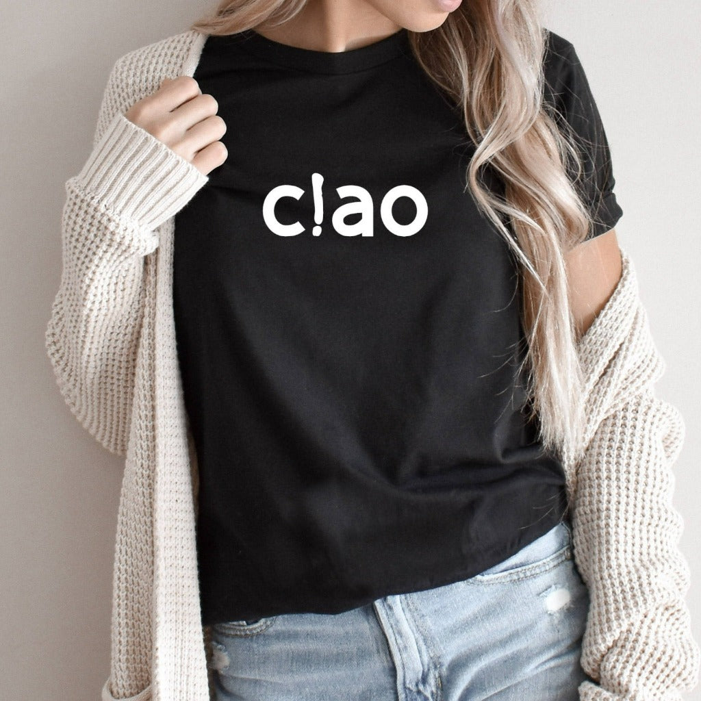 Ciao Shirt, Ciao Graphic Tee, Hello Italy, Italian Hello, Ciao TShirt, Italian Gift, Ciao Bella, Ciao T-Shirt, Travel Shirt, Italian Style
