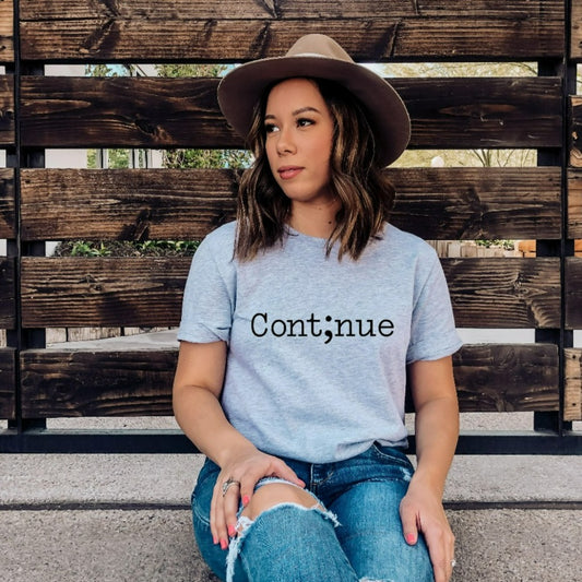 continue shirt, your story continues, mental health awareness