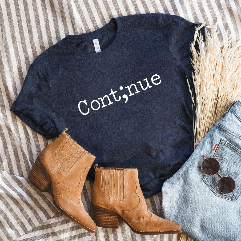 continue shirt, your story continues, mental health awareness