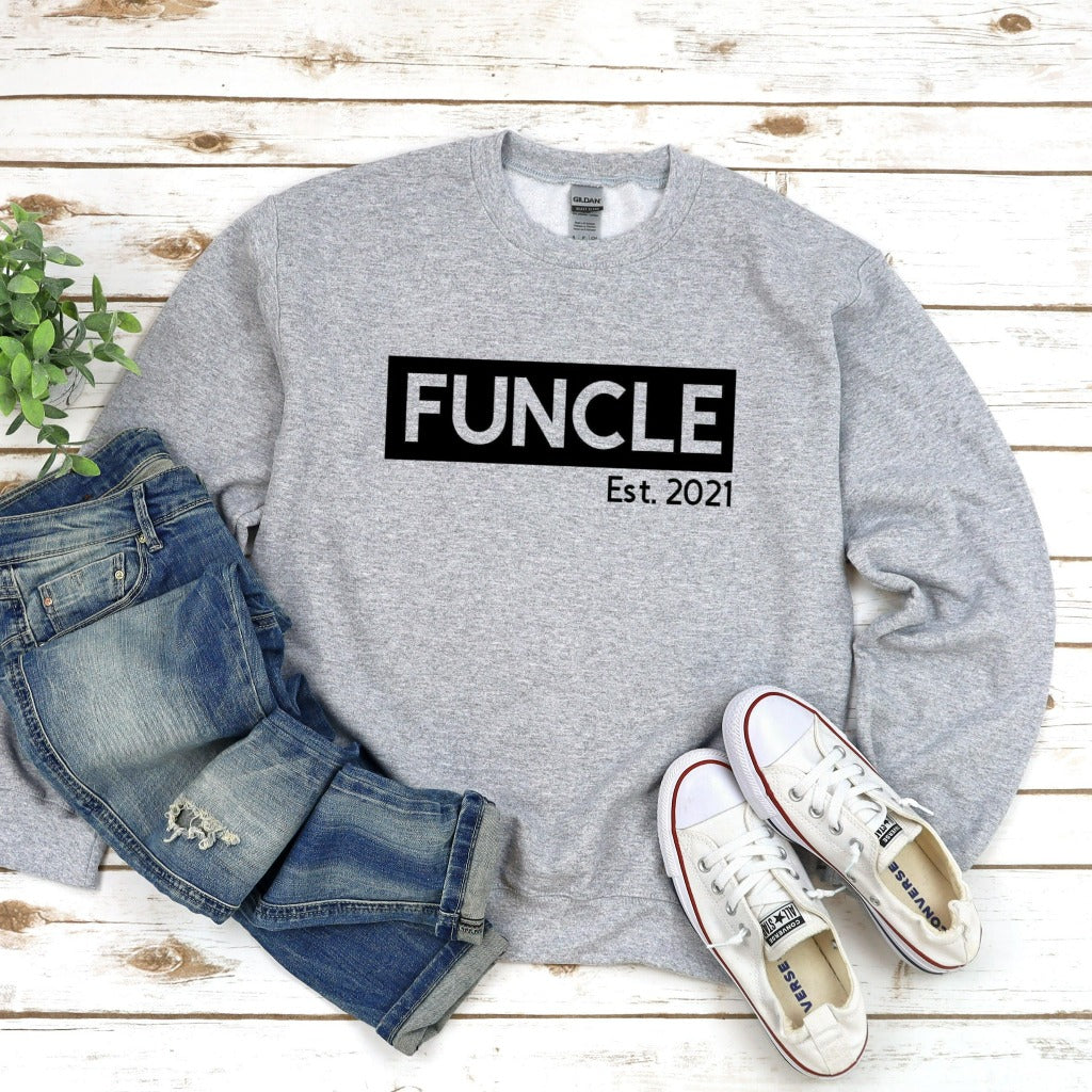 funcle established crewneck sweatshirt, the fun uncle shirt, gift for new uncle, gift for uncle from niece and nephew