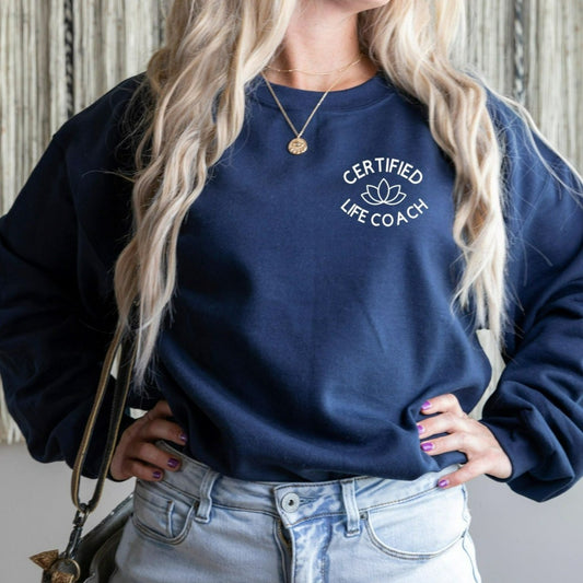 Life Coach Sweatshirt, Health Coach Crewneck, I'm a Health Coach, Health Coach Shirt, Life Coach Shirt, Mental Health, Certified Life Coach, gift for new life coach