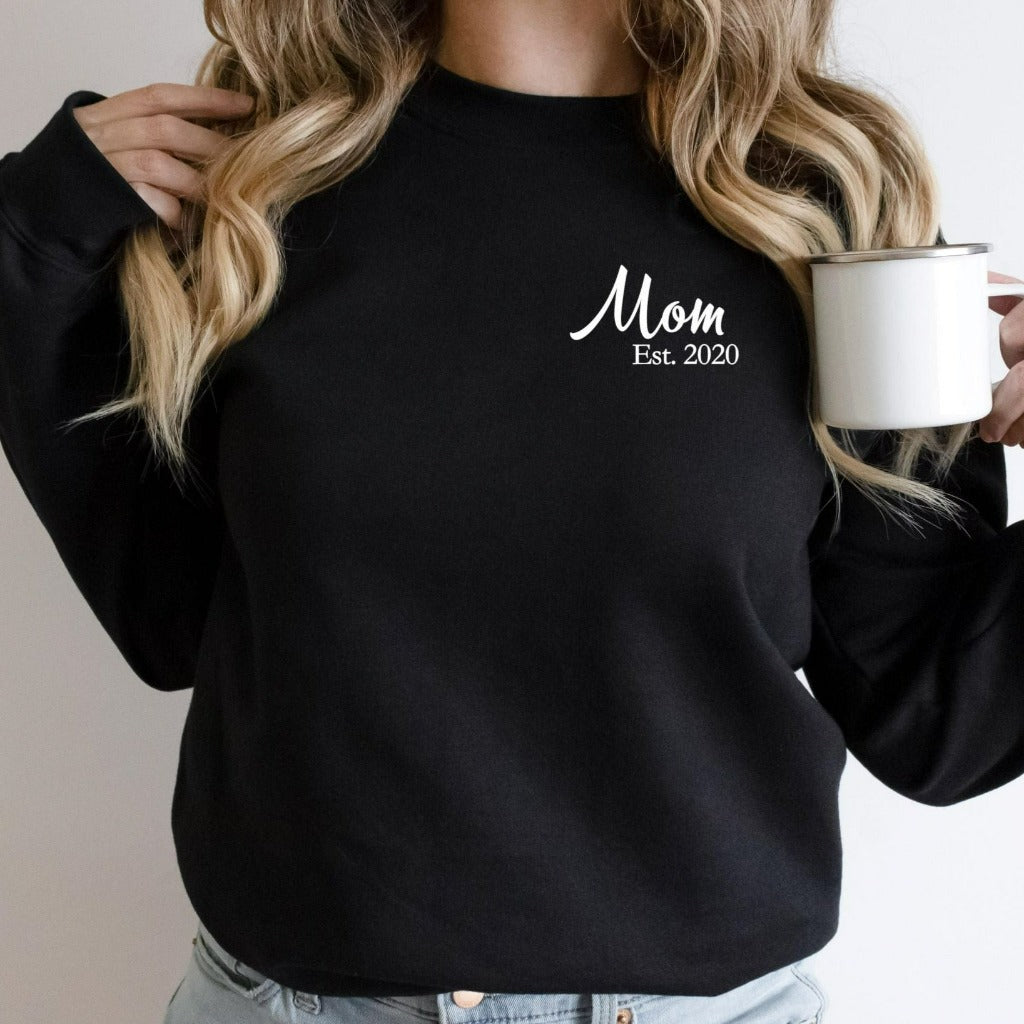 new mom shirt, mom shirts, mother's day gift, mom going home from hospital outfit, mom established 2022, baby shower gift, crewneck sweatshirt