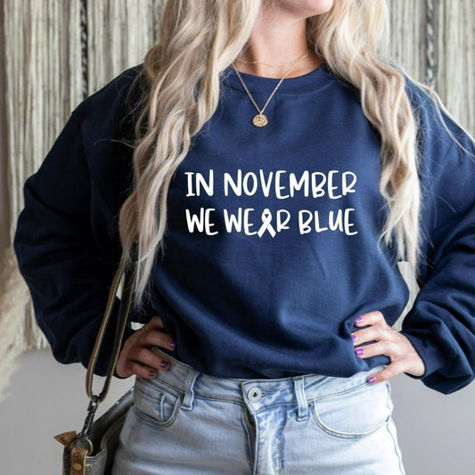 in november we wear blue crewneck sweatshirt, diabetes awareness month shirt, gift for diabetic, diabetes mom shirt