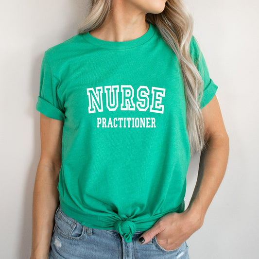 Nurse Practitioner Shirt, Nurse Practitioner Gifts, NP Shirt, FNP Nurse Week, Gift for Nurse, Gift for NP, for Nurse Practitioner Student