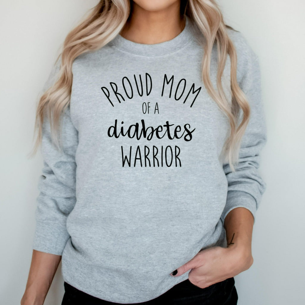 proud mom of a diabetes warrior crewneck sweatshirt, diabetes awareness shirt, gift for diabetes mom
