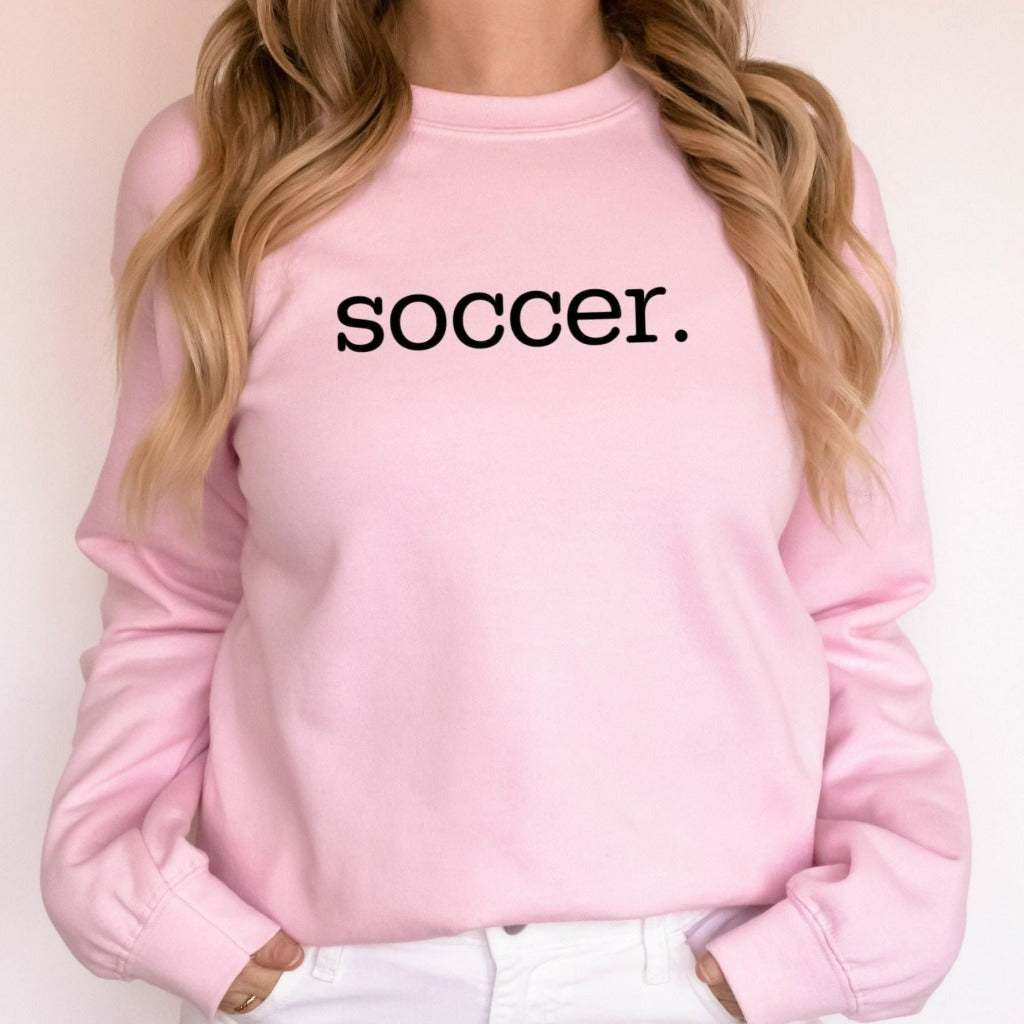 soccer shirt, soccer mom, soccer dad, gift for soccer mom, sports mom, sports dad, soccer team tshirts, soccer fan t-shirts, soccer season, crewneck sweatshirt