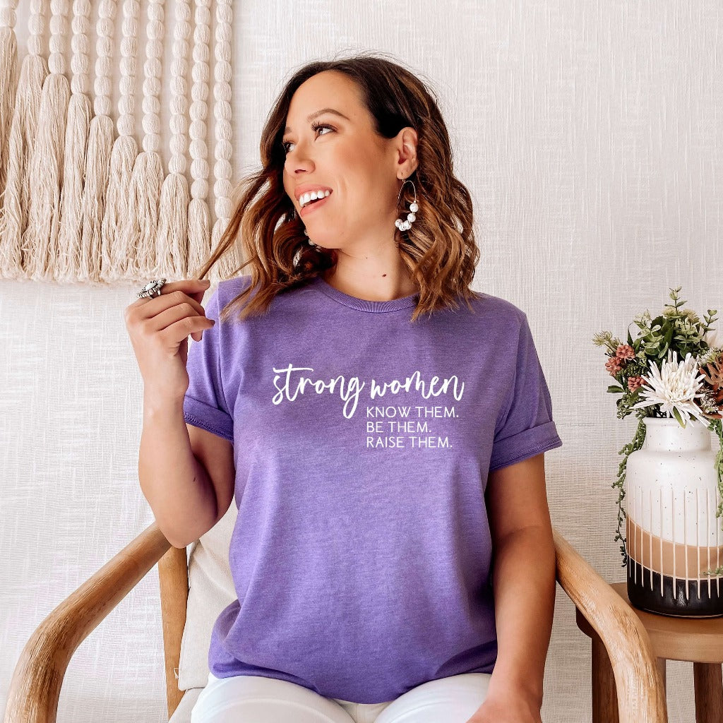 strong women womens empowerment t-shirt